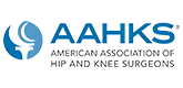 American Association of Hip & Knee Surgeons (AAHKS)